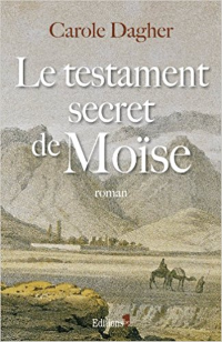 Le testament secret de Moïse