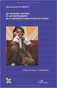 Les Maqâms anciens & les instruments de la musique kurde d'Iran et d'Irak